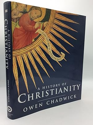 Seller image for A HISTORY OF CHRISTIANITY for sale by Kubik Fine Books Ltd., ABAA