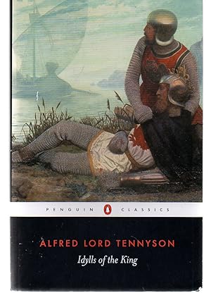 Image du vendeur pour Idylls of the King (Penguin Classics) mis en vente par EdmondDantes Bookseller