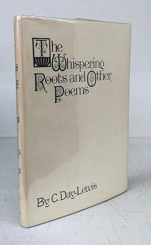 Seller image for The Whispering Roots and Other Poems for sale by Attic Books (ABAC, ILAB)