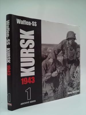 Image du vendeur pour Waffen-SS Kursk 1943 mis en vente par ThriftBooksVintage