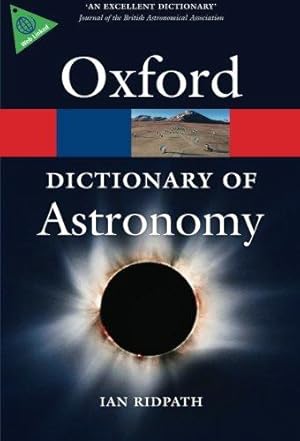 Bild des Verkufers fr A Dictionary of Astronomy 2/e rev (Oxford Quick Reference) zum Verkauf von WeBuyBooks