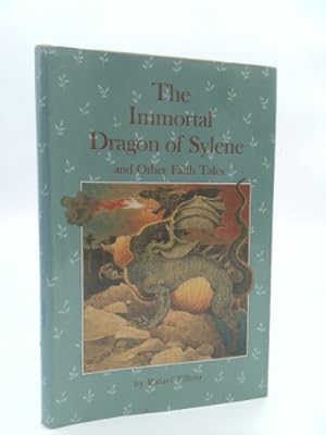Bild des Verkufers fr The immortal dragon of Sylene and other faith tales zum Verkauf von ThriftBooksVintage