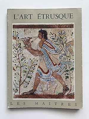 L'art Etrusque (Etruscan Art) Les Maitres series