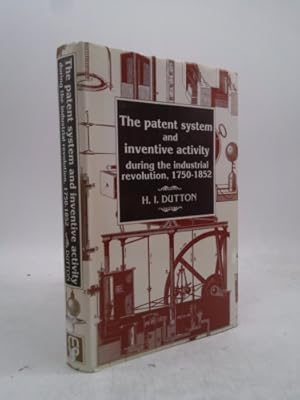 Image du vendeur pour The Patent System and Inventive Activity During the Industrial Revolution, 1750-1852 mis en vente par ThriftBooksVintage