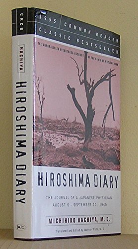 Seller image for Hiroshima Diary: The Unparalleled Eyewitness Account of the Dawn of Nuclear War for sale by WeBuyBooks
