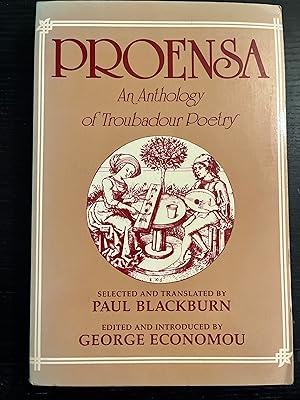 Bild des Verkufers fr Proensa: An Anthology of Troubadour Poetry (English and Old Provencal Edition) zum Verkauf von Entirety's Cay Books