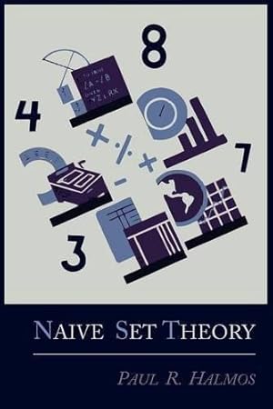 Bild des Verkufers fr Naive Set Theory zum Verkauf von WeBuyBooks