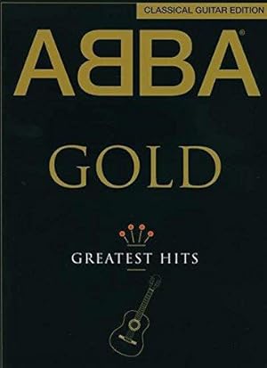 Immagine del venditore per Abba Gold: Greatest Hits Classical Guitar venduto da WeBuyBooks