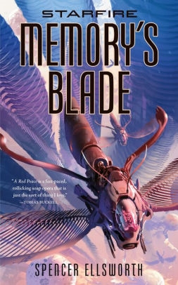 Seller image for Ellsworth, Spencer | Starfire: Memory's Blade | Unsigned First Edition Trade Paper Book for sale by VJ Books