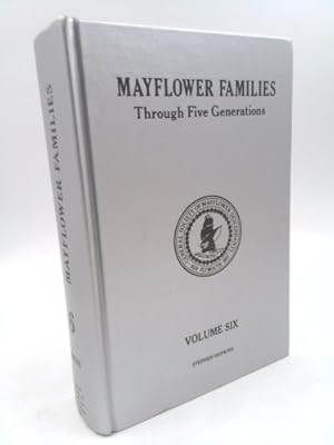 Immagine del venditore per Mayflower Families Through Five Generations; Volume 4, Family of Edward Fuller Descendants of the Pilgrims Who Landed at Plymouth, Mass. December 1620 venduto da ThriftBooksVintage