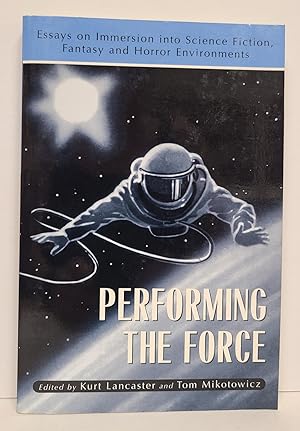 Immagine del venditore per Performing the Force venduto da Tall Stories Book & Print Gallery