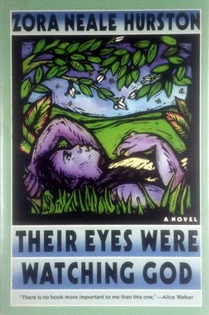 Their Eyes Were Watching God: A Novel