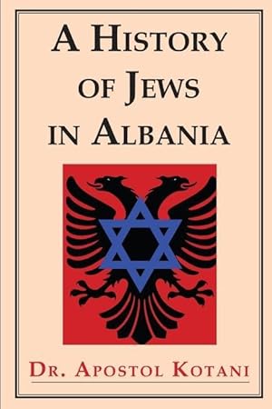 Bild des Verkufers fr A History of Jews in Albania zum Verkauf von moluna