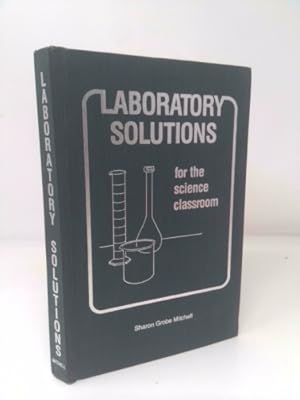 Seller image for Laboratory Solutions for the Science Classroom for sale by ThriftBooksVintage