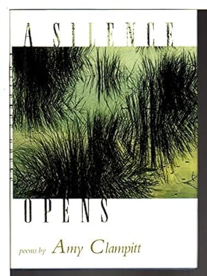 Immagine del venditore per A Silence Opens: Poems venduto da WeBuyBooks