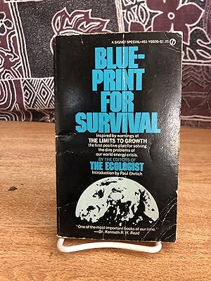 Image du vendeur pour Blueprint for Survival by The Ecologist [First Signet Printing, April, 1974] - Paul Ehrlich; Edward Goldsmith; Robert Allen; Michael Allaby mis en vente par Big Star Books
