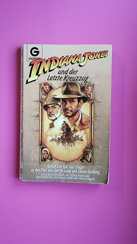 Seller image for INDIANA JONES UND DER LETZTE KREUZZUG. Roman for sale by Butterfly Books GmbH & Co. KG