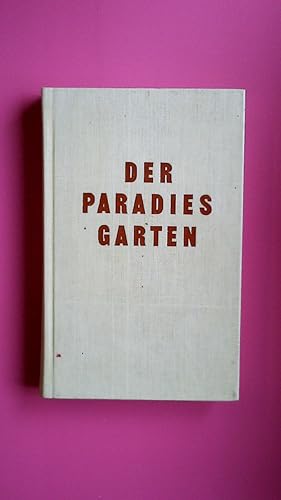 Bild des Verkufers fr DER PARADIESGARTEN. Erzhlungen zum Verkauf von Butterfly Books GmbH & Co. KG