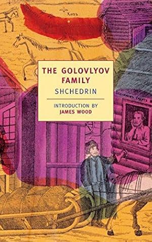 Seller image for The Golovlyov Family: Shchedrin (New York Review Books Classics) for sale by WeBuyBooks