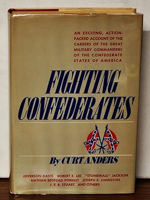 Seller image for Fighting Confederates for sale by Cat's Cradle Books