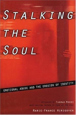Immagine del venditore per Stalking the Soul: Emotional Abuse venduto da WeBuyBooks