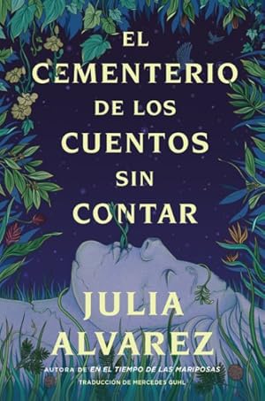 Imagen del vendedor de El Cementerio de los cuentos sin contar / Cemetery of Untold Stories -Language: Spanish a la venta por GreatBookPrices