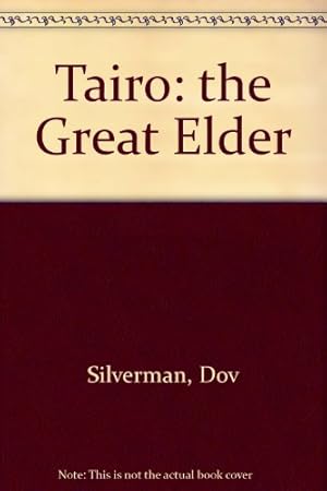Seller image for Tairo: the Great Elder for sale by WeBuyBooks