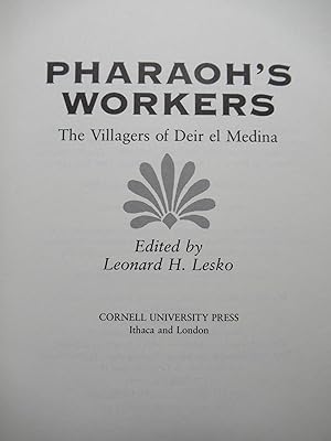 Imagen del vendedor de PHARAOH'S WORKERS, The Villagers of Deir el Medina a la venta por First Folio    A.B.A.A.