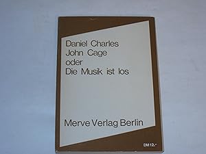 Bild des Verkufers fr John Cage. oder Die Musik ist los (Internationaler Merve Diskurs) zum Verkauf von Der-Philo-soph