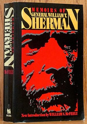 Memoirs of General William T. Sherman, Two Volumes in One