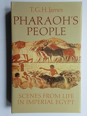Image du vendeur pour PHARAOH'S PEOPLE, Scenes From Life in Imperial Egypt mis en vente par First Folio    A.B.A.A.