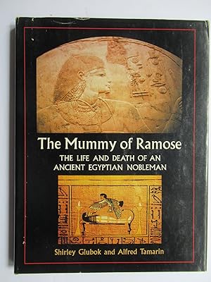 Seller image for THE MUMMY OF RAMOSE, The Life and Death of an Ancient Egyptian Nobleman for sale by First Folio    A.B.A.A.