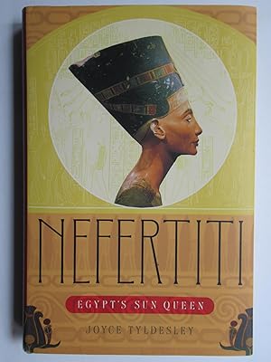 Seller image for NEFERTITI, EGYPT'S SUN QUEEN for sale by First Folio    A.B.A.A.