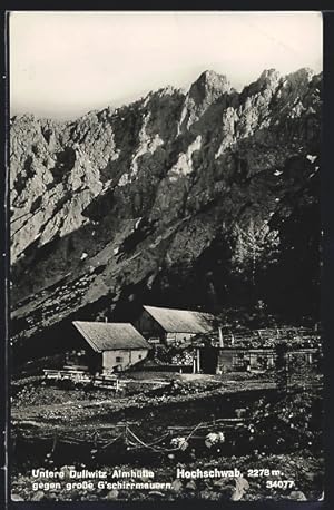 Ansichtskarte Hochschwab, Untere Dullwitz Almhütte