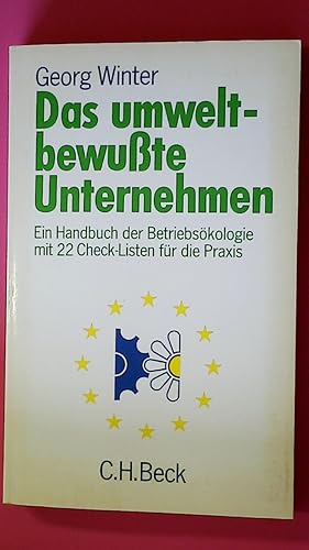 Bild des Verkufers fr DAS UMWELTBEWUSSTE UNTERNEHMEN. ein Handbuch der Betriebskologie mit 22 Check-Listen fr die Praxis zum Verkauf von HPI, Inhaber Uwe Hammermller