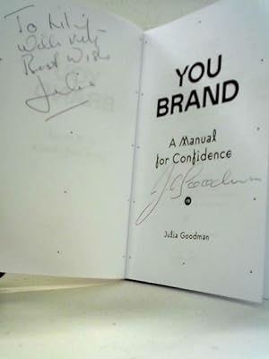 You Brand: A Manual for Confidence