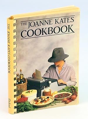 Seller image for The Joanne Kates Cookbook for sale by RareNonFiction, IOBA