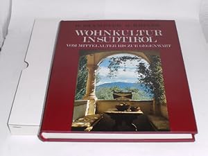 Seller image for Wohnkultur in Sdtirol: Vom Mittelalter bis zur Gegenwart. Im Schuber. for sale by Der-Philo-soph