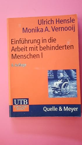 Bild des Verkufers fr EINFHRUNG IN DIE ARBEIT MIT BEHINDERTEN MENSCHEN. zum Verkauf von HPI, Inhaber Uwe Hammermller