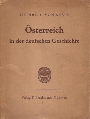 Imagen del vendedor de sterreich in er deutschen Geschichte. a la venta por Versandantiquariat Boller