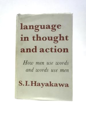 Imagen del vendedor de Language in Thought and Action a la venta por World of Rare Books