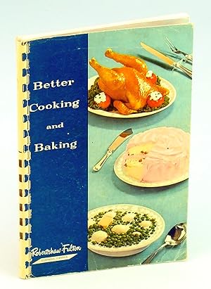 Better Cooking and Baking