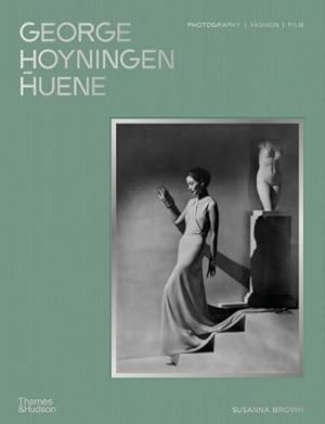 Seller image for George Hoyningen-Huene : Photography, Fashion, Film for sale by AHA-BUCH GmbH