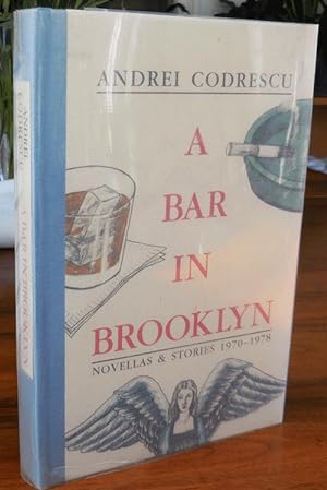 Seller image for A Bar In Brooklyn - Novellas & Stories 1970 - 1978 (Signed) for sale by Derringer Books, Member ABAA