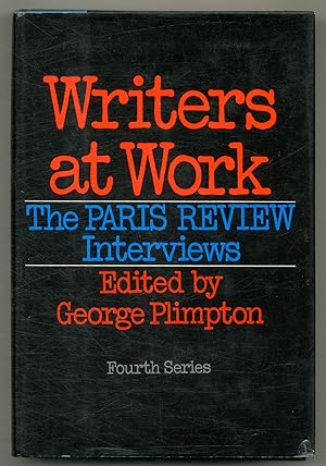 Seller image for Writers at Work: The Paris Review Interviews. Fourth Series for sale by Between the Covers-Rare Books, Inc. ABAA