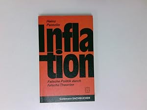 Bild des Verkufers fr Inflation : falsche Politik durch falsche Theorien Heinz Pentzlin zum Verkauf von Antiquariat Buchhandel Daniel Viertel