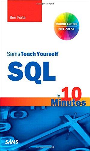 Imagen del vendedor de SQL in 10 Minutes, Sams Teach Yourself a la venta por WeBuyBooks