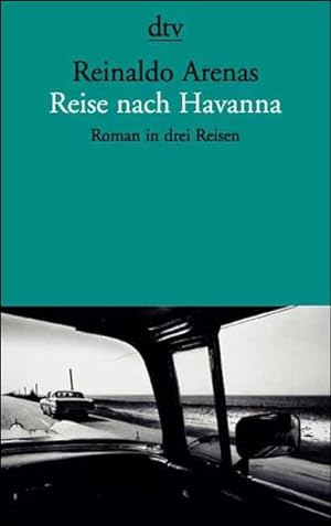 Seller image for Reise nach Havanna: Roman in drei Reisen Roman in drei Reisen for sale by Antiquariat Buchhandel Daniel Viertel