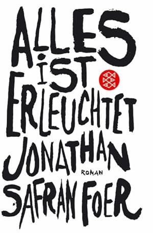 Seller image for Alles ist erleuchtet: Roman Roman for sale by Antiquariat Buchhandel Daniel Viertel