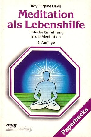 Bild des Verkufers fr Meditation als Lebenshilfe. Einfache Einfhrung in die Meditation Einfache Einfhrung in die Meditation zum Verkauf von Antiquariat Buchhandel Daniel Viertel